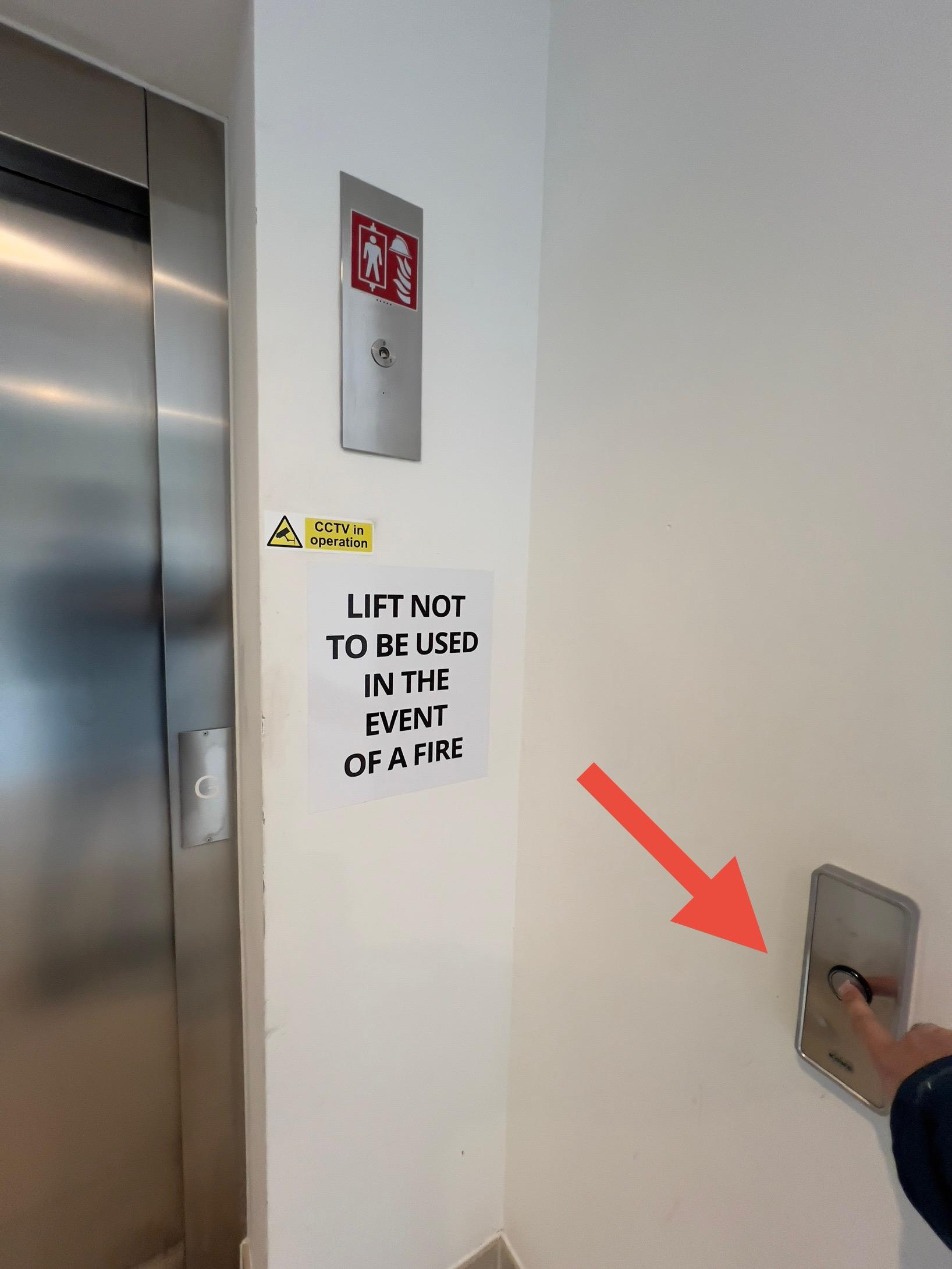 Call the lift by pressing the shown button.